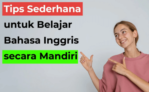 Cara Belajar Bahasa Inggris Dengan Mudah Dan Efektif Terbukti Ampuh