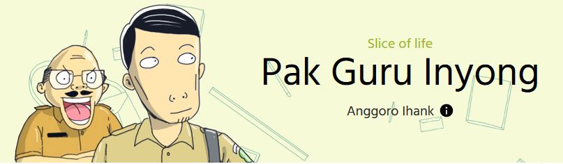 Anggoro Ihnak Dengan Karya Komik Series Pak Guru Inyong Telah Menginspirasi Diriku
