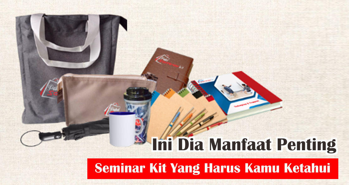 ternyata-ini-manfaat-seminar-kit-untuk-sukseskan-acara