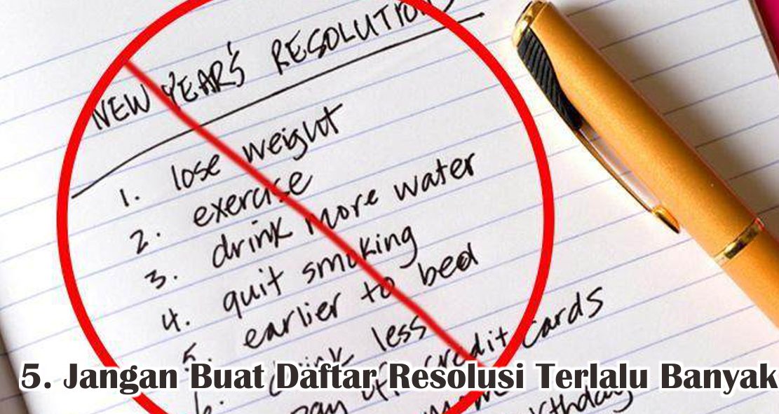 Ini Dia Tips Ciptakan Resolusi Yang Lebih Realistis !