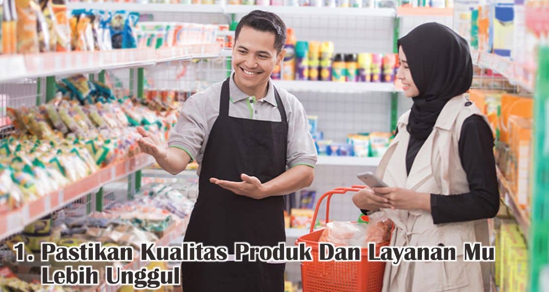  6 Langkah Yang Harus Dilakukan Untuk Mempertahankan Pelanggan !