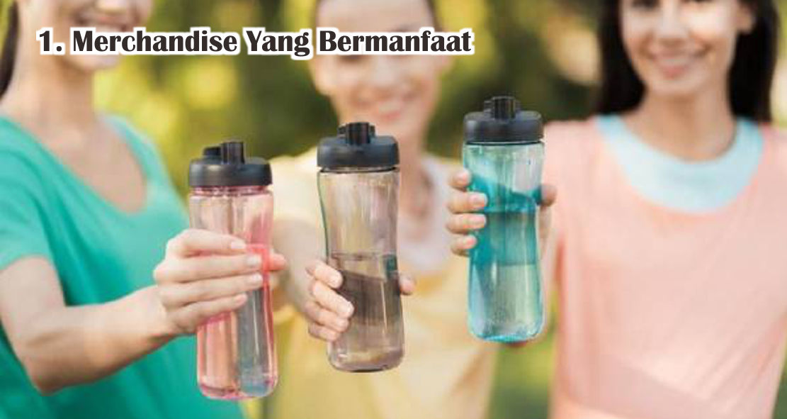 Ini Ciri Merchandise Promosi Yang Bisa Menarik Minat Konsumen 