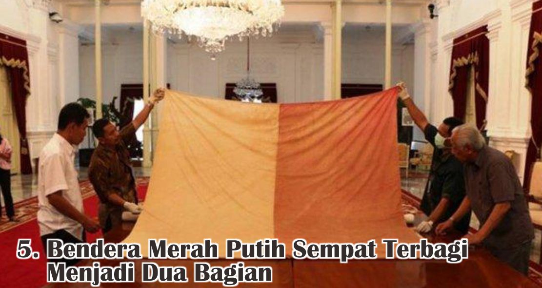  Sejarah Bendera Merah Putih Indonesia Yang Perlu Kamu Tahu !