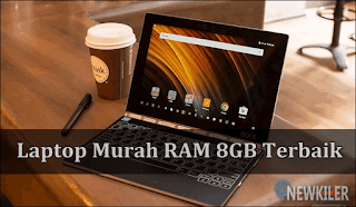 10 Rekomendasi Laptop Murah RAM 8GB Terbaik Update Januari 2020