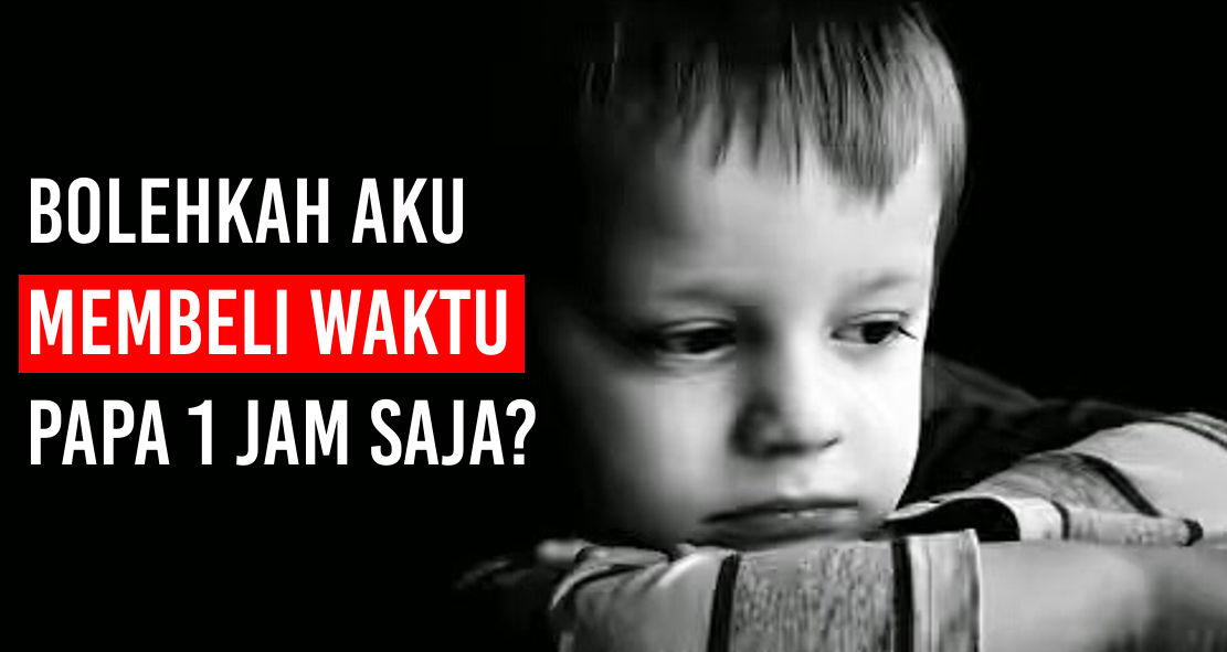 kisah-anak-yang-membeli-waktu-sang-ayah