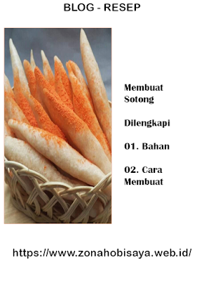 Resep Membuat Sotong Jajanan Anak Sekolah