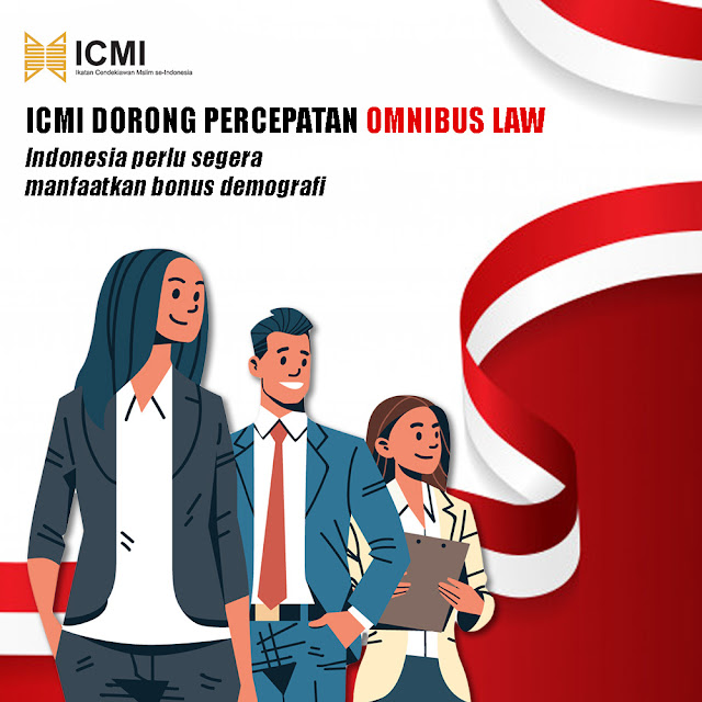 ICMI Dorong Percepatan Omnibus Law 