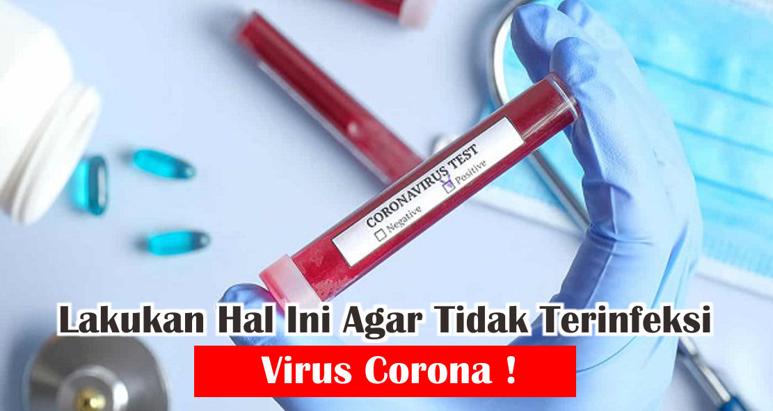 cara-efektif-agar-tidak-terinfeksi-virus-corona