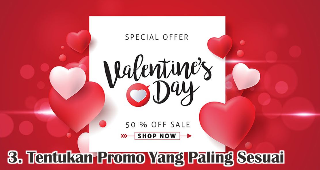 Begini Cara Ampuh Menarik Pelanggan Di Hari Valentine !