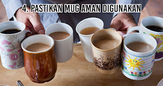 Pilihlah Gelas Mug yang Layak Digunakan, Nih Caranya!