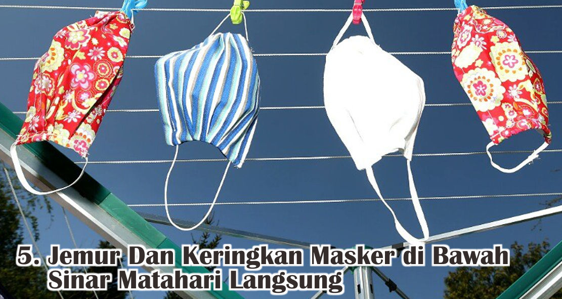  Agar Lebih Awet, Begini Cara Cuci Masker Yang Benar !