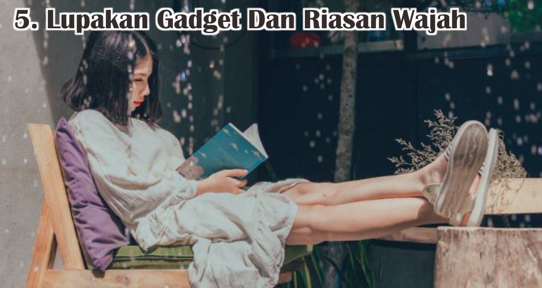  Ini Dia Alternatif Penyegar Pikiran Tanpa Harus Liburan !
