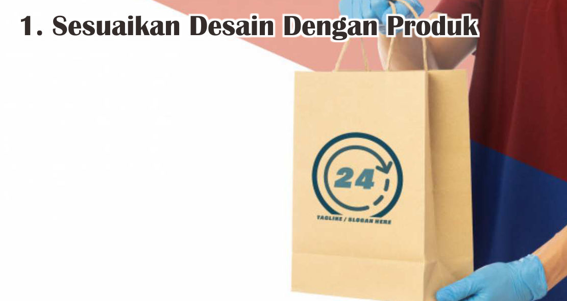  Tips Mudah Menentukan Desain Paper Bag Dengan Benar 