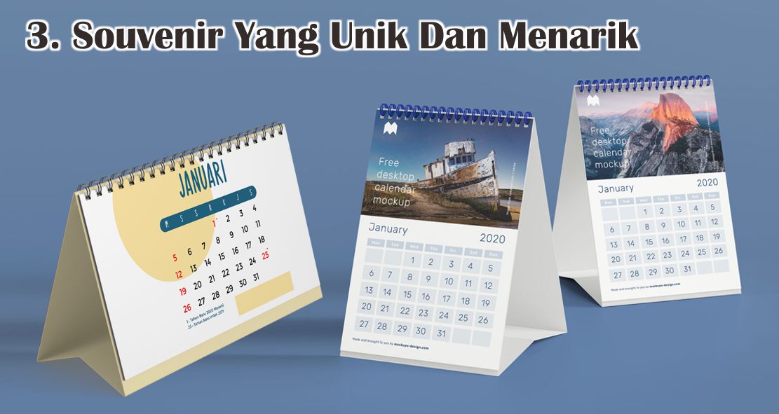 8 Keuntungan Menggunakan Kalender Sebagai Souvenir Promosi Dan Branding 