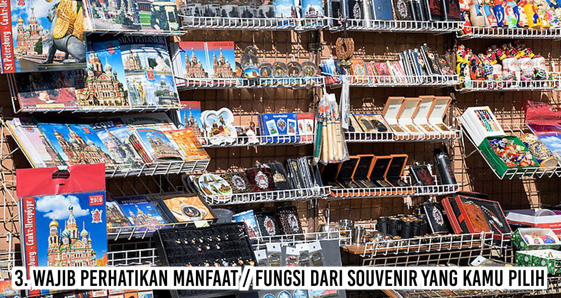  5 Hal Penting Yang Harus Diperhatikan Saat Memilih Souvenir !