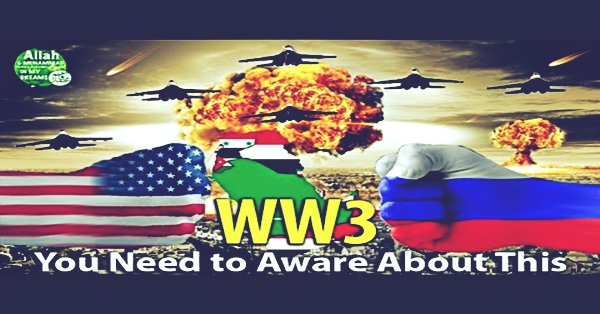 &#91;Muslim Only&#93; Ghazwa Hind + Perang Dunia III = Malhamah Kubra 