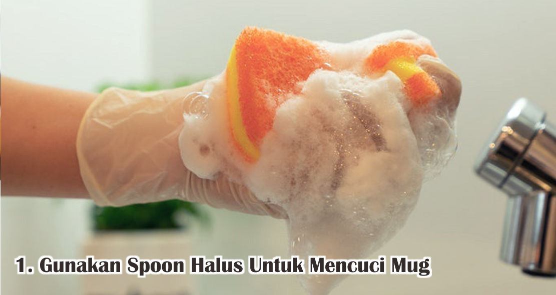 Cara Merawat Mug Dengan Benar Agar Tetap Awet