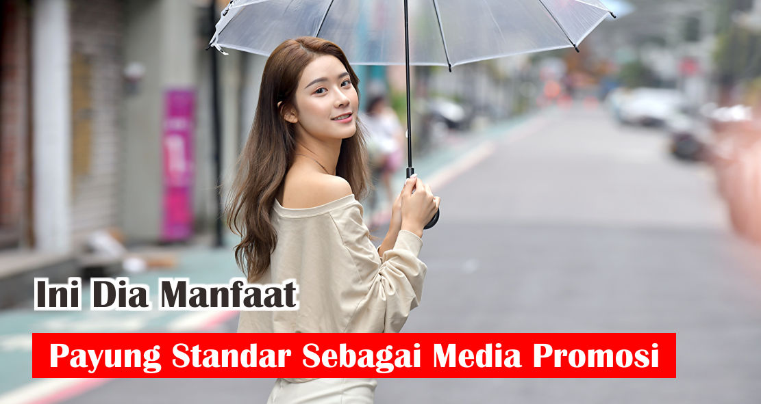 kelebihan-dan-manfaat-menjadikan-payung-sebagai-souvenir