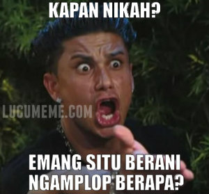 Kapan Nikah ?