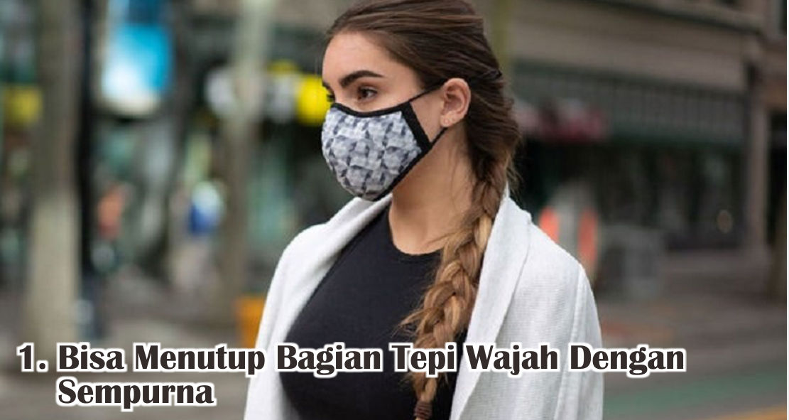 5 Syarat Masker Kain Bagus Untuk Cegah Tertular Virus Corona