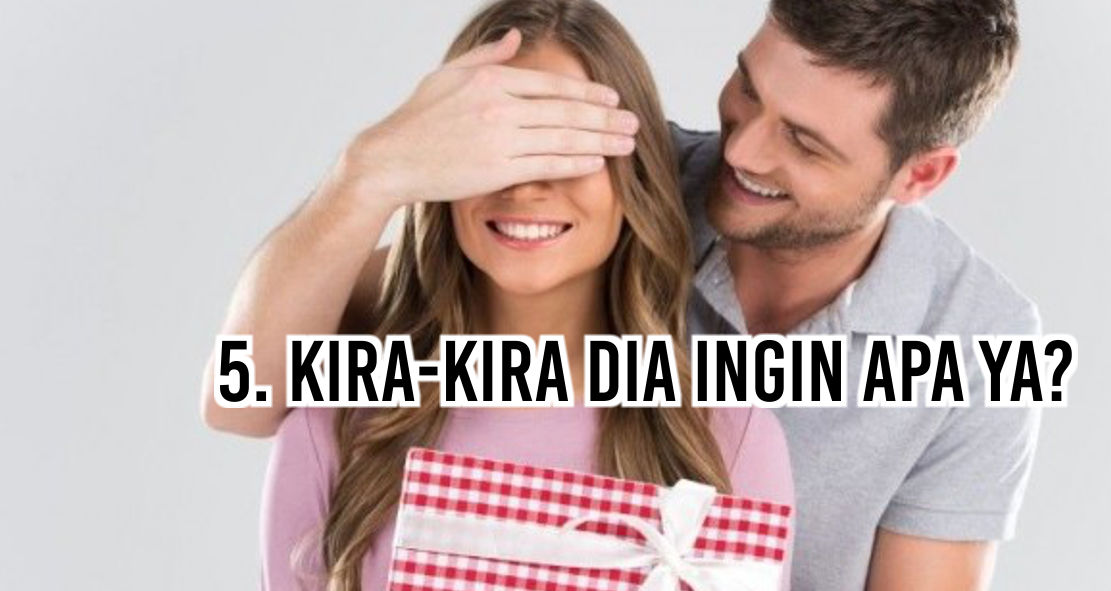 Tips dan Cara Memilih Hadiah Yang Benar Untuk Wanita