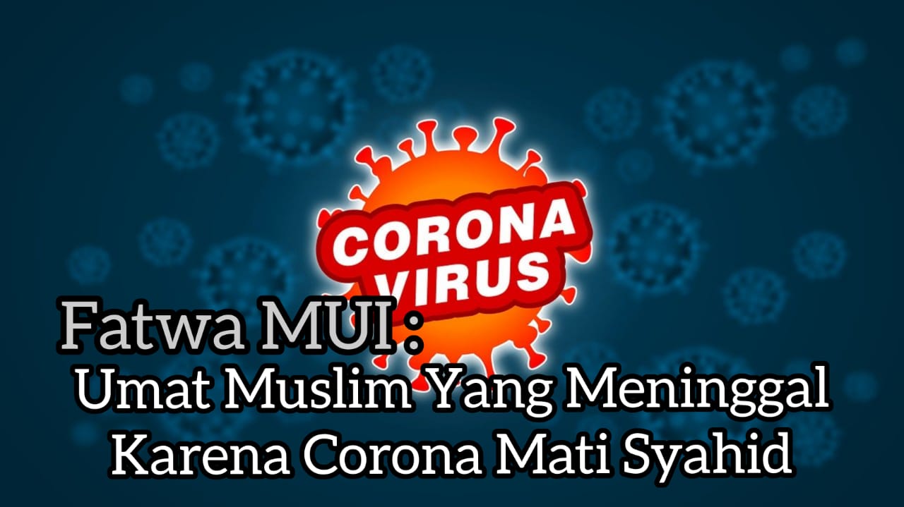 Fatwa MUI terbaru Terkait Corona