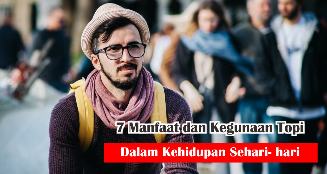 iniloh-manfaatnya-jika-kalian-menggunakan-topi