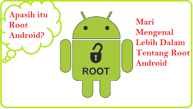 mengenal-lebih-dalam-apa-itu-root-android
