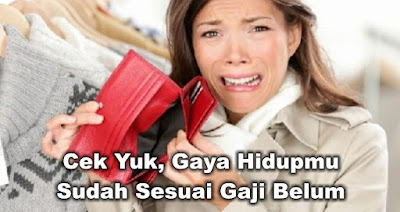 cek-gan-apakah-gaya-hidupmu-sesuai-dengan-penghasilanmu