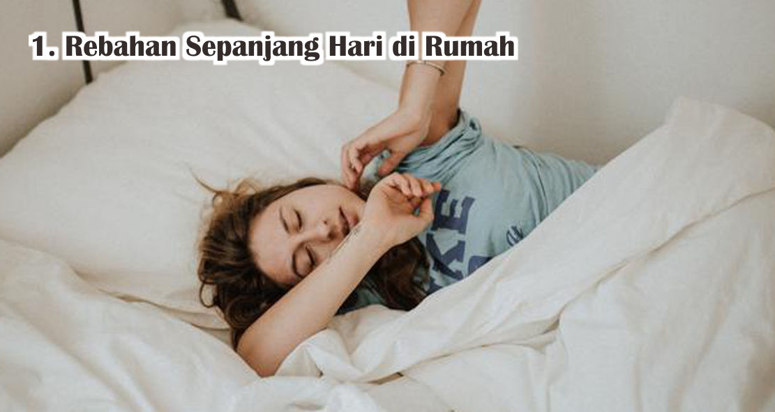  Perilaku Ini Harus Kamu Hindari Saat #dirumahsaja !