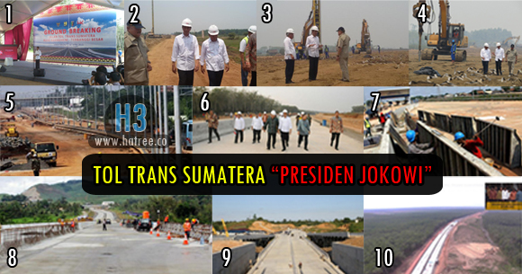 Hebatnya Karya Nyata seorang Jokowi 'Jalan Tol Trans Sumatera'