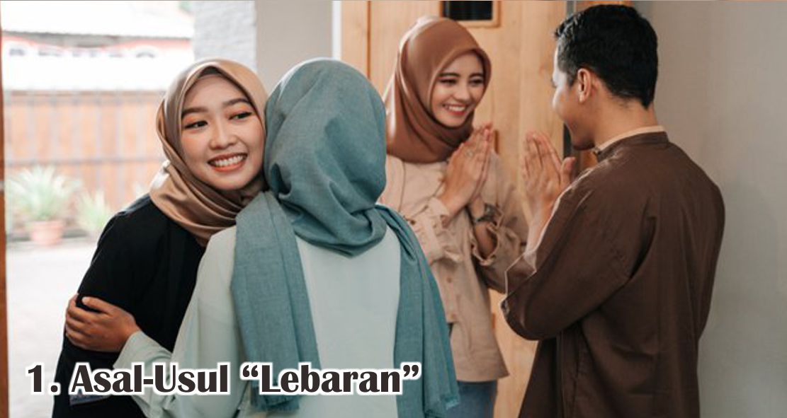  Fakta Unik Yang Jadi Ciri Khas Idul Fitri !