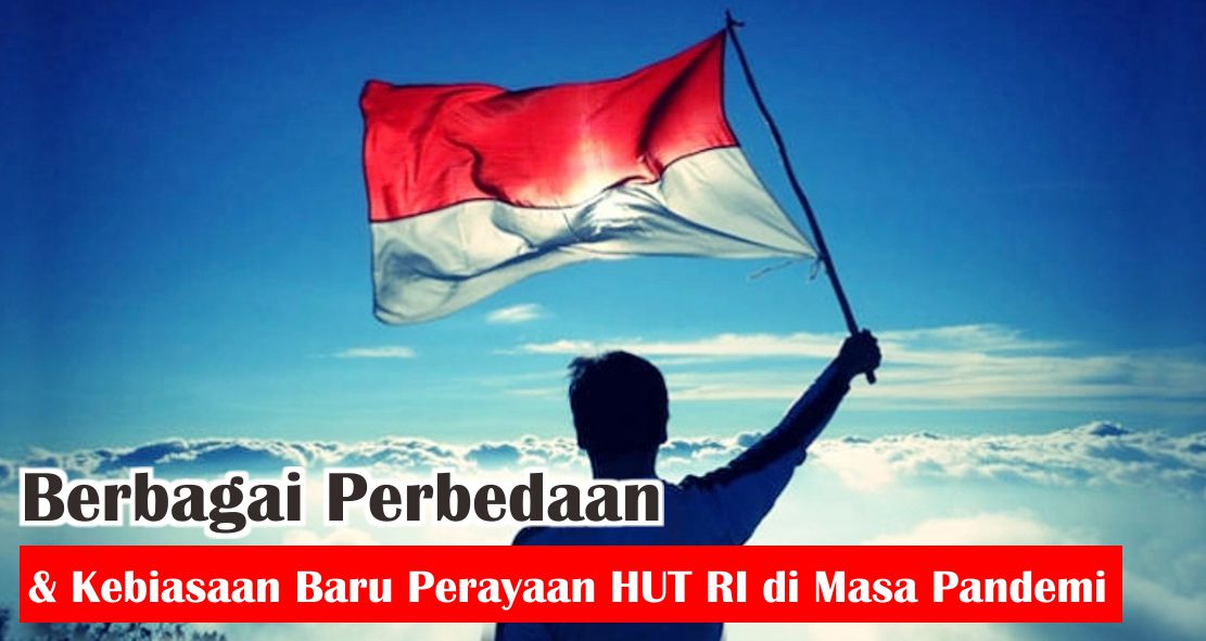 4-cara-berbeda-merayakan-hari-kemerdekaan-saat-pandemi