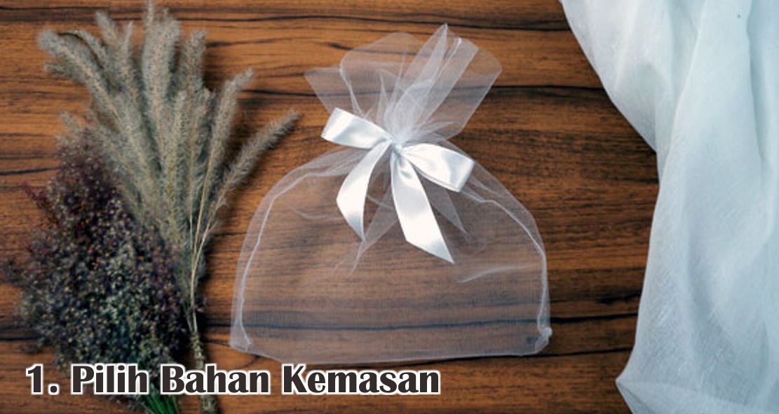 Cara Mudah Memilih Kemasan Souvenir Agar Lebih Menarik !