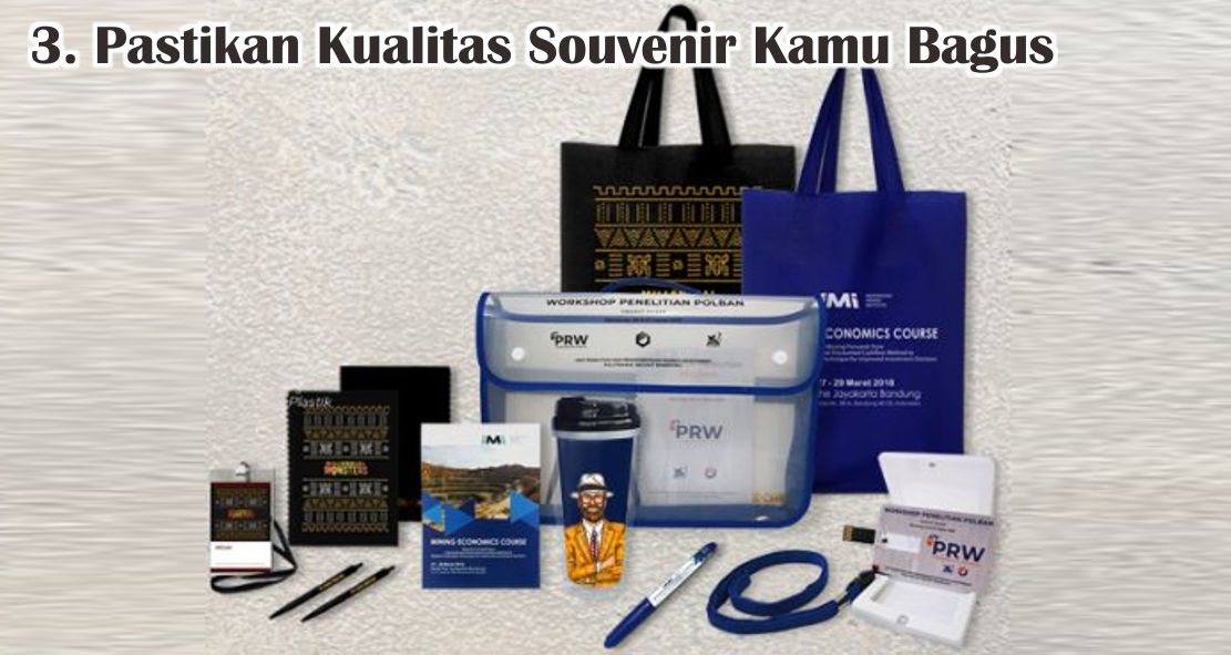  4 Cara Mudah Memilih Item Souvenir Paket Seminar Kit Untuk Acara !
