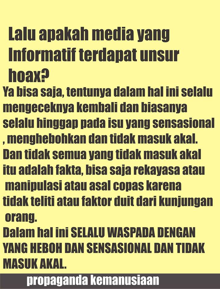 Tips mengetahui postingan hoax, propaganda negatif dan sejenisnya dalam sosmed 