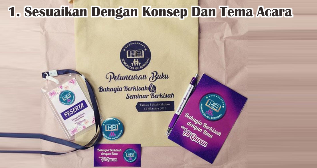  4 Cara Mudah Memilih Item Souvenir Paket Seminar Kit Untuk Acara !