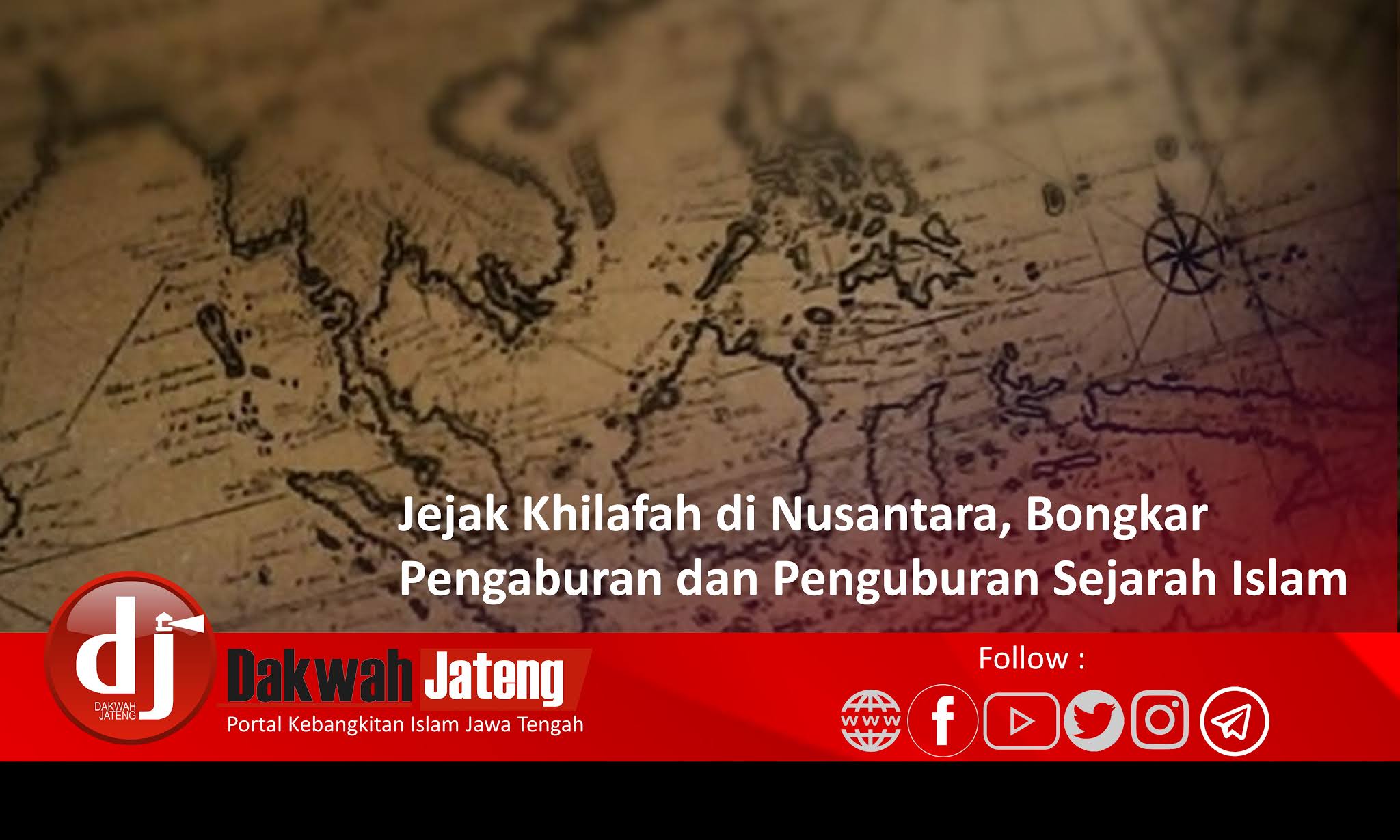 Penipuan-Penipuan HTI dalam Film ‘Jejak Khilafah di Nusantara’