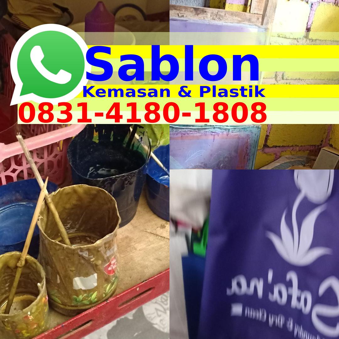 Usaha Sablon Plastik Kemasan 0831–4180–1808(whatsApp)