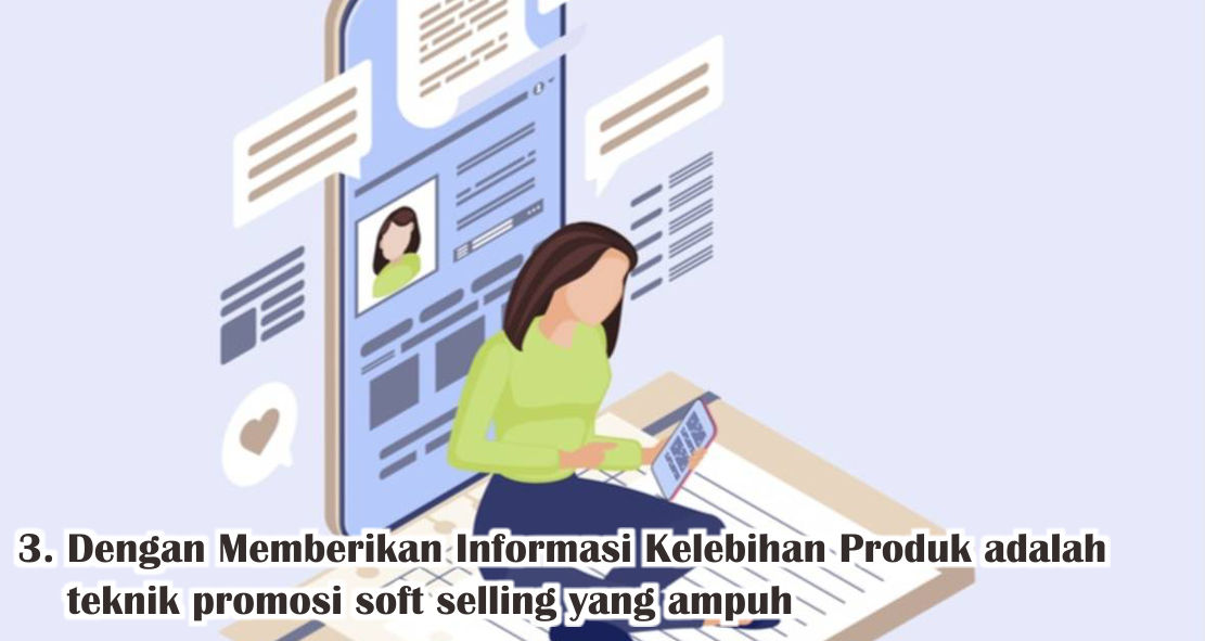 Ini Loh Teknik Promosi Soft Selling Yang Ampuh 