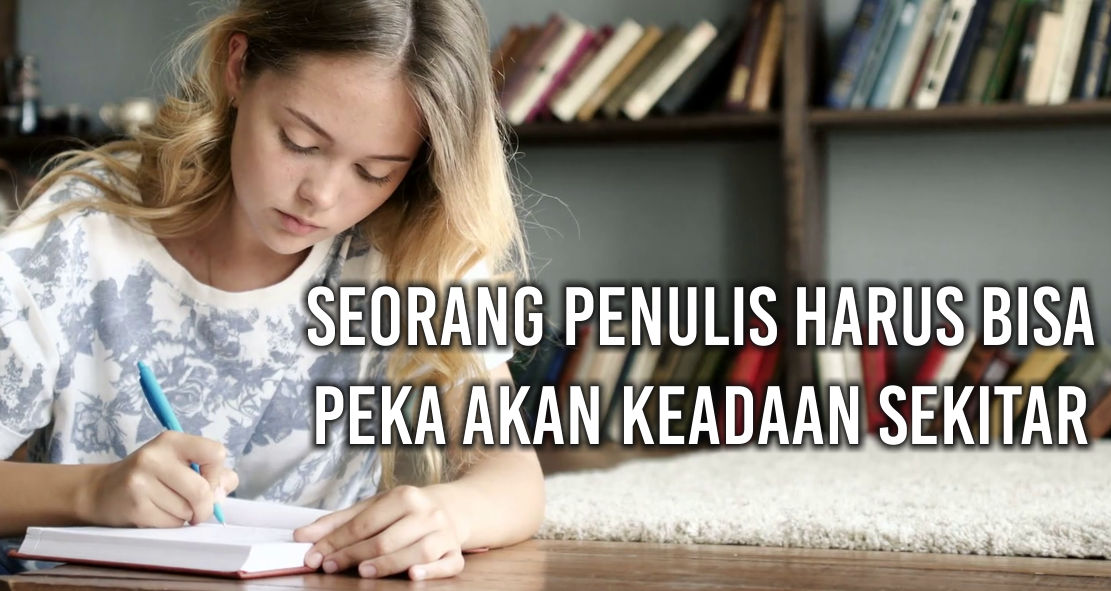  6 Keahlian Yang Wajib Dimiliki oleh Penulis Handal 