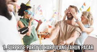Yuk Berikan Kejutan Paling Romantis Di Ulang Tahun Pacar