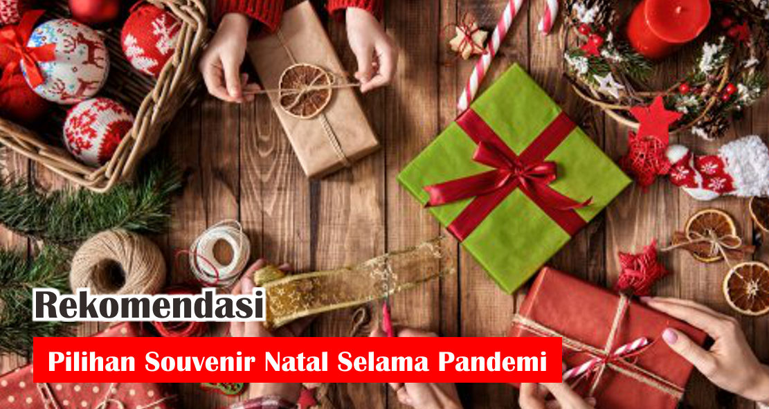 5-rekomendasi-souvenir-natal-menarik-saat-pandemi