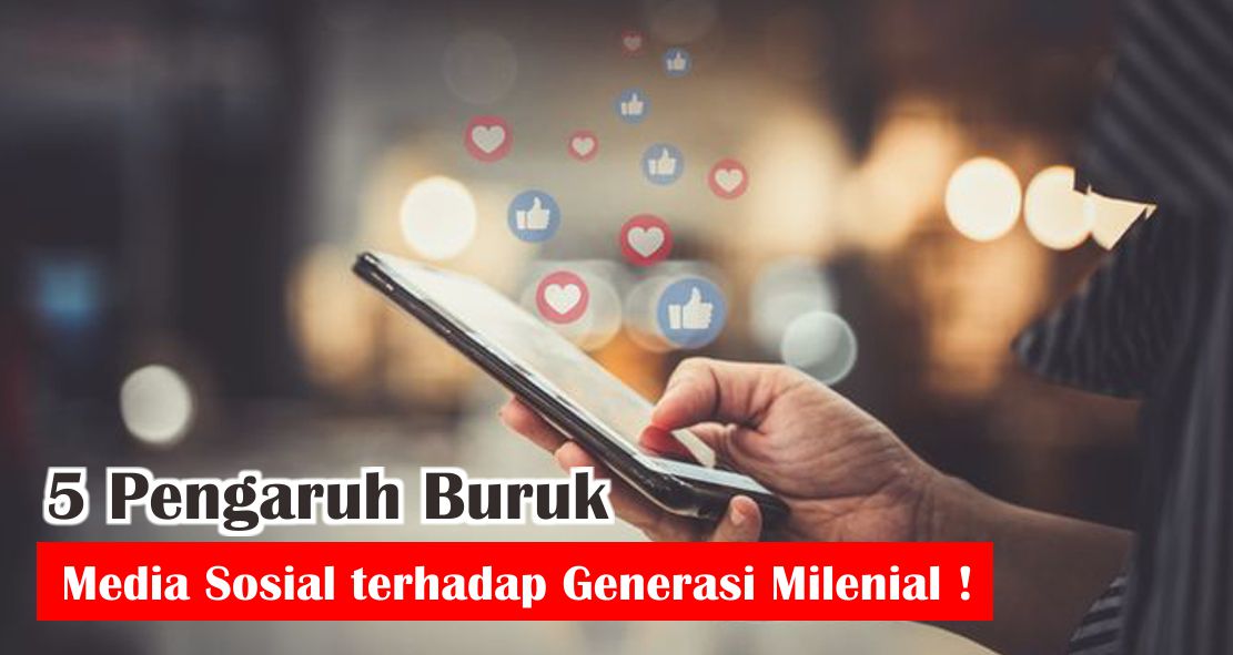 5-dampak-negatif-sosmed-untuk-remaja-dan-milenial
