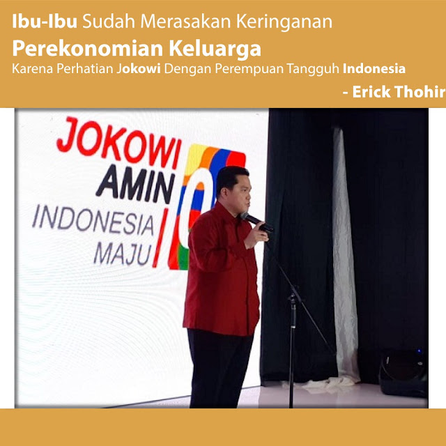 Erick Thohir: Ibu-Ibu Sudah Merasakan Keringanan Perekonomian Keluarga