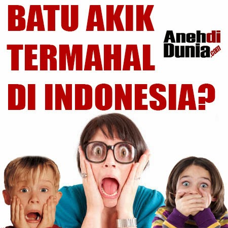 Harga Batu Akik Paling Mahal Di Indonesia