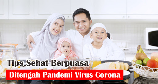 tips-tetap-sehat-berpuasa-ditengah-pandemi-covid-19