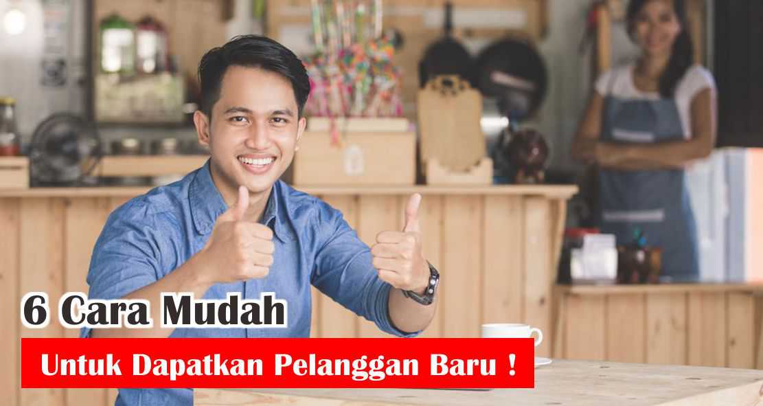 ini-dia-tips-mudah-menarik-pelanggan-baru