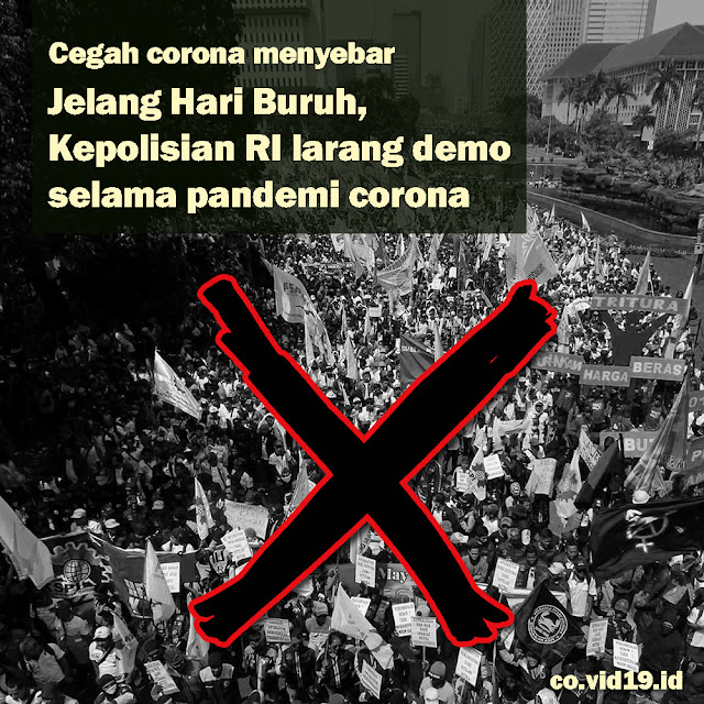 Kepolisian RI Larang Demo Selama Pandemi Corona