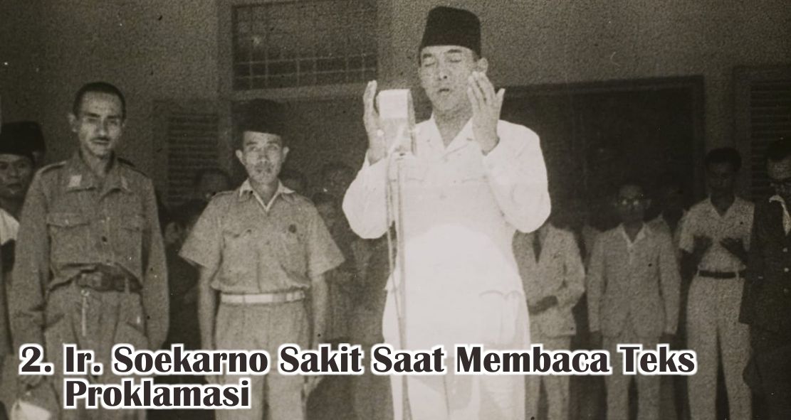  Sederet Fakta Menarik Detik-Detik Proklamasi Yang Perlu Kamu Tahu !